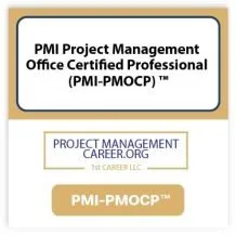 PMI-PMOCP™ Exam Prep Course Offered by PMI – Project Management Office Certified Professional
